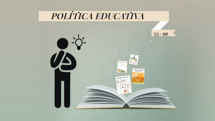 LEGISLACIÓN, POLÍTICAS Y MODELOS PARA LA EDUCACIÓN - A
